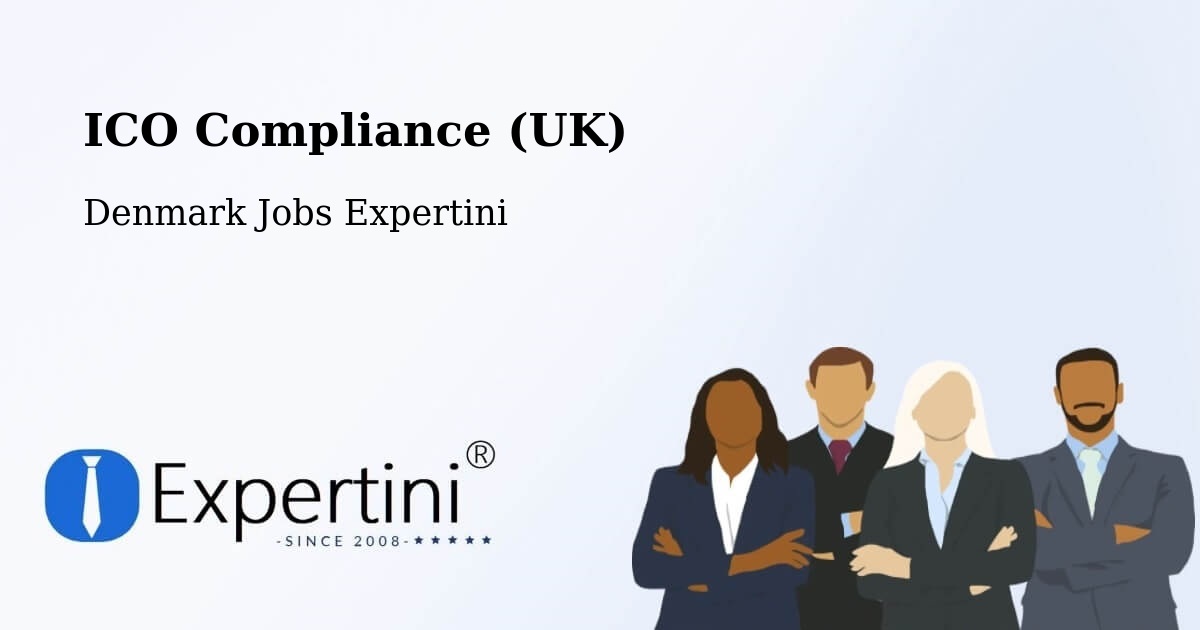 UK Data Protection & ICO Compliance – Thyborøn - Denmark Jobs Expertini