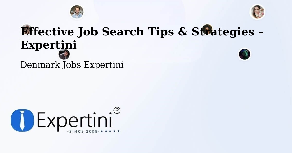 Job Search Tips & Strategies for Job Seekers – Thyborøn - Thyborøn, Denmark Jobs Expertini
