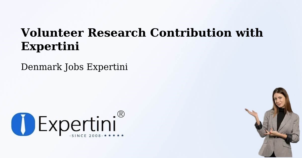 Volunteer Research Contribution Program – Thyborøn - Denmark Jobs Expertini